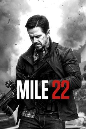 Poster Nonton Mile 22 (2018) Sub Indo jf