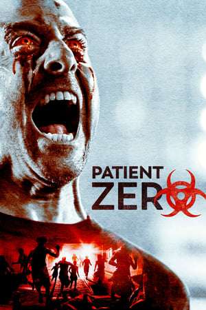 Patient Zero (2018) jf