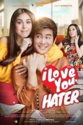 Nonton Film I Love You, Hater (2018) Sub Indo