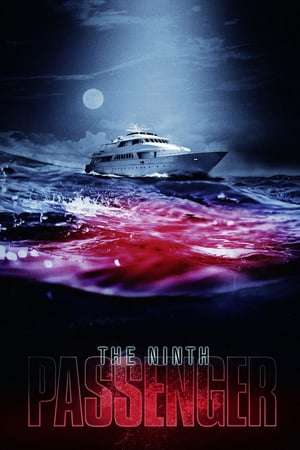 The Ninth Passenger 2017 Poster