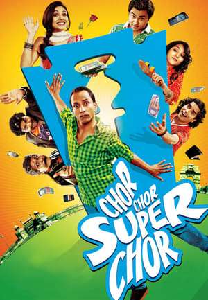 Poster Chor Chor Super Chor (2013)