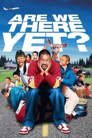 Poster Are We There Yet? (2005)