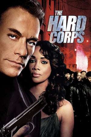 Poster The Hard Corps (2006)