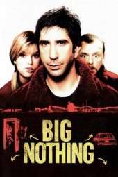 Nonton Film Big Nothing (2006) Sub Indo