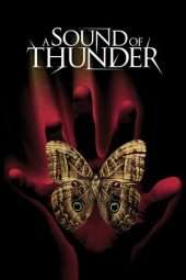 Nonton Film A Sound of Thunder (2005) Sub Indo