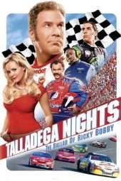 Nonton Film Talladega Nights: The Ballad of Ricky Bobby (2006) Sub Indo