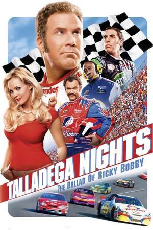 Poster Nonton Talladega Nights: The Ballad of Ricky Bobby (2006) Sub Indo jf