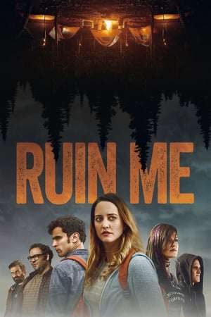 Poster Nonton Ruin Me (2017) Sub Indo jf