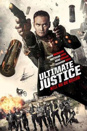 Poster Ultimate Justice (2016) hd