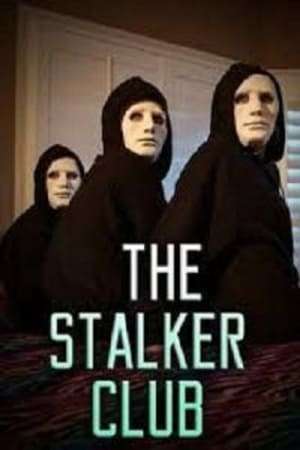 Poster The Stalker Club (2017)