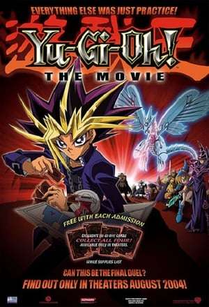 Yu-Gi-Oh! The Movie (2004)