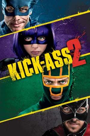 Kick Ass 2 2013 Poster