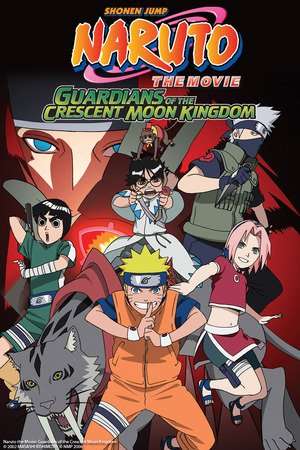 Naruto the Movie Guardians of the Crescent Moon Kingdom 2006 Poster