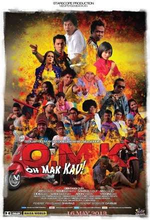 Poster O.M.K (Oh Mak Kau!) (2013)