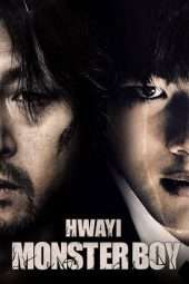 Nonton Film Hwayi: A Monster Boy (2013) Sub Indo