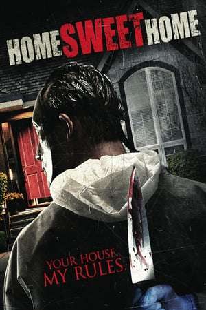 Home Sweet Home 2013 Poster