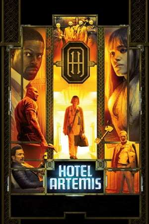 Hotel Artemis (2018)