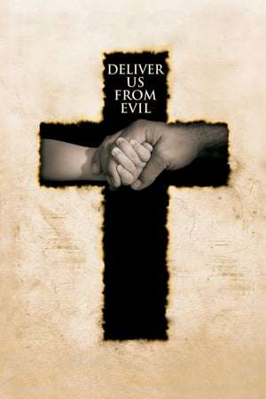 Deliver Us from Evil 2006 Poster
