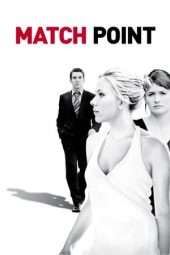 Nonton Film Match Point (2005) Sub Indo