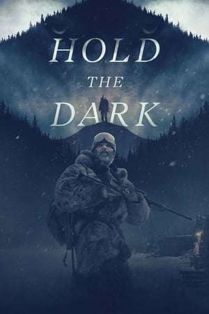 Poster Hold the Dark (2018)