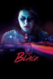 Nonton Film Paint It Black (2016) Sub Indo