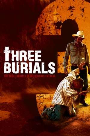 The Three Burials of Melquiades Estrada (2005) ewr