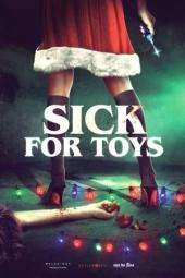 Nonton Film Sick For Toys (2018) Sub Indo