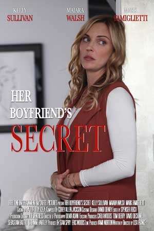 Her Boyfriend8217 s Secret 2018 Poster