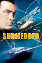 Nonton Film Submerged (2005) Sub Indo