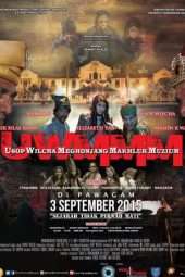 Nonton Film Usop Wilcha : Menghonjang Makhluk Muzium (2015) Sub Indo