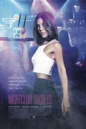 Poster Nightclub Secrets (2018)