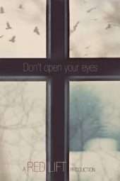 Nonton Film Don’t Open Your Eyes (2018) Sub Indo