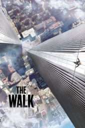 Nonton Film The Walk (2015) Sub Indo