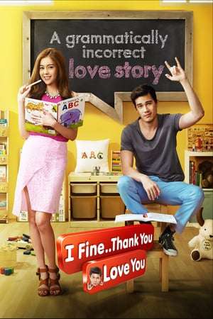 Poster I Fine..Thank You..Love You (2014)