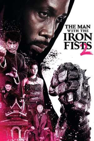 The Man with the Iron Fists 2 2015 Poster