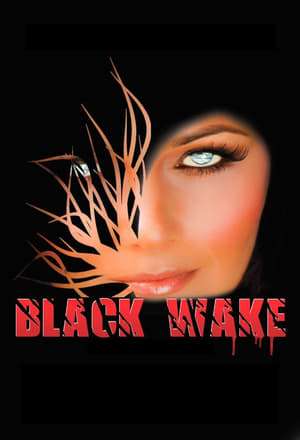 Black Wake 2018 Poster