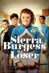 Nonton Film Sierra Burgess Is a Loser (2018) Sub Indo