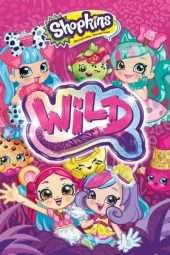 Shopkins: Wild (2018)