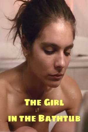 The Girl in the Bathtub 2018 Poster