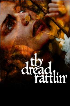 Poster Th’dread Rattlin’ (2018)