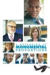 Nonton Film A Happening of Monumental Proportions (2017) Sub Indo