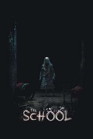 The School 2018 Poster