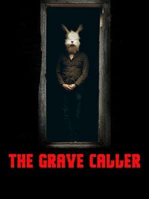 The Grave Caller 2017 Poster