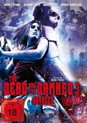 The Dead and the Damned 3 Ravaged 2018 Poster
