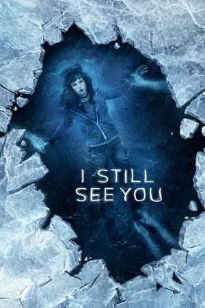 Poster I Still See You (2018) jf