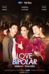 Nonton Film Love Bipolar (2018) Sub Indo