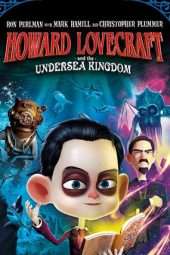 Nonton Film Howard Lovecraft & the Undersea Kingdom (2017) Sub Indo