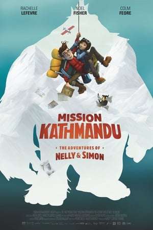 Poster Mission Kathmandu: The Adventures of Nelly & Simon (2017) jf