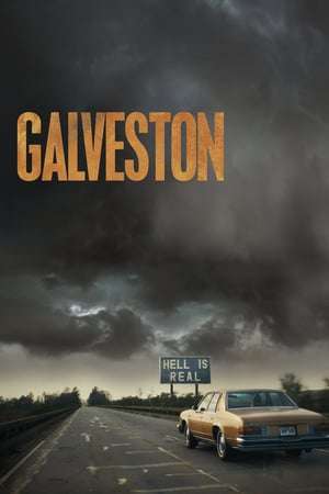 Galveston (2018) jf