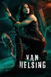 Nonton Film Van Helsing Season 03 (2018) Sub Indo